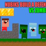 Nubiks build a defense vs zombies